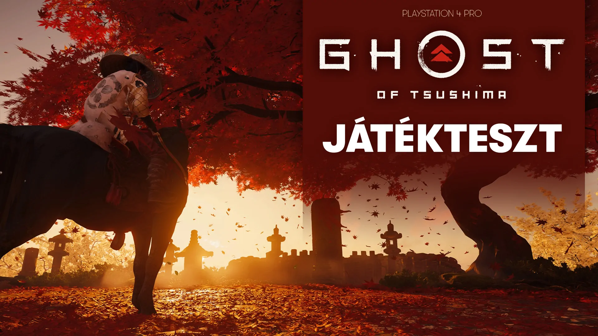 Ghost of Tsushima játékteszt